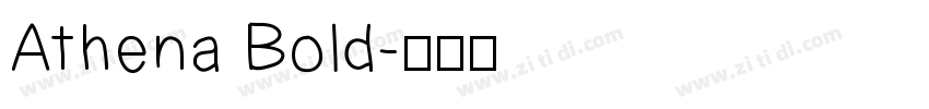 Athena Bold字体转换